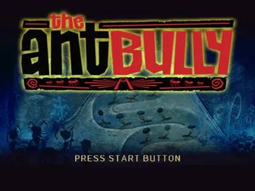 The Ant Bully screen shot title